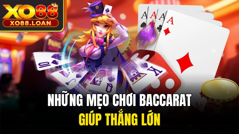 mẹo chơi baccarat